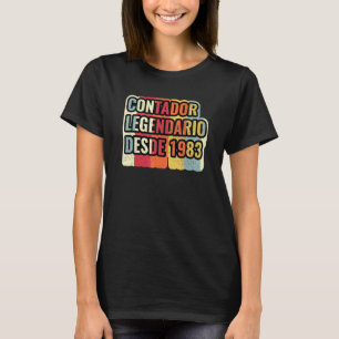 Contador Legendario Desde 1983   Accountant T-Shirt