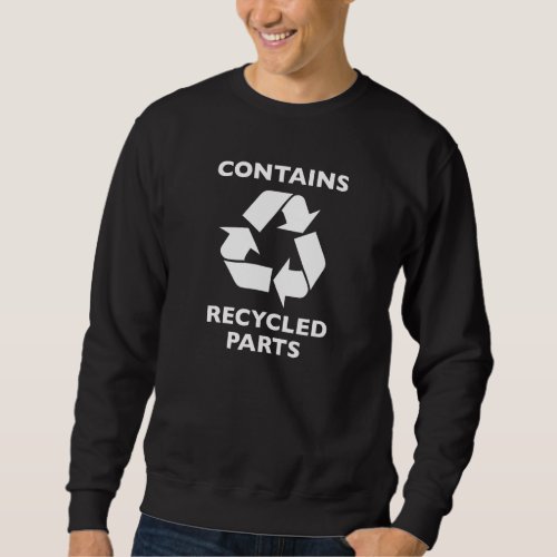 Contains Recycled Parts Sweatshirt