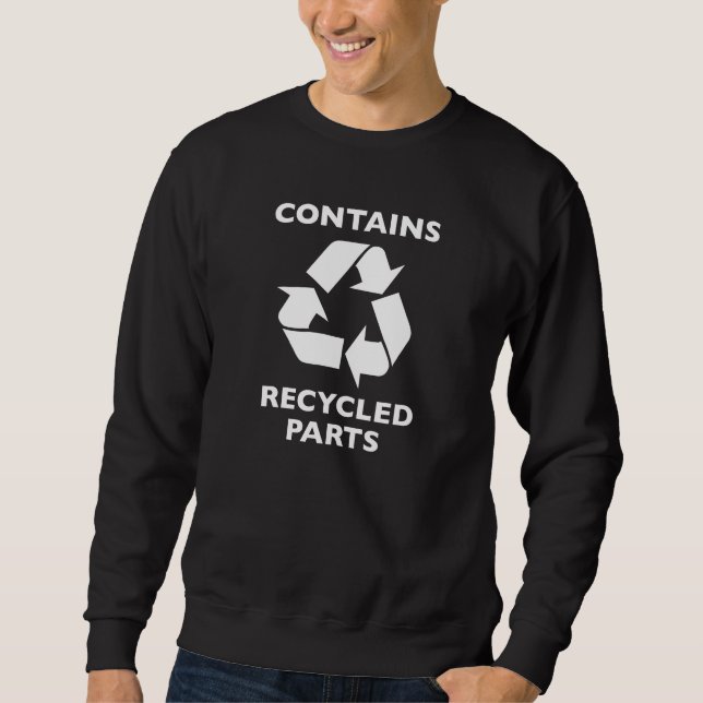 Contains Recycled Parts Sweatshirt (Front)