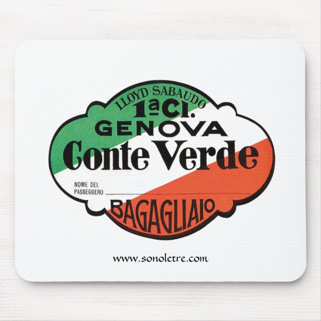 Conte Verde 1st Class Baggage Label Mouse Pad (Front)