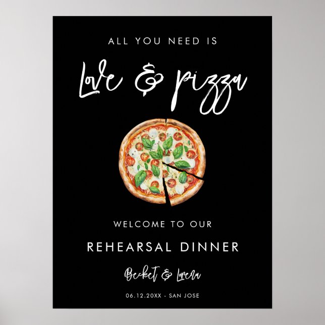 Contemporary black Love and Pizza Rehearsal dinner Poster (Front)