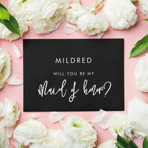 Contemporary black Maid of honor proposal card