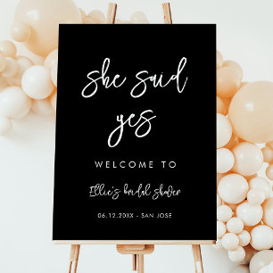 Contemporary black She said yes Bridal Shower Sign