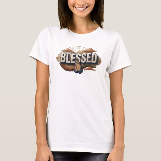 Contemporary BLESSED Style Statement T-Shirt (Front)