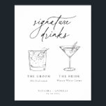 Contemporary Chic Minimalist Signature Drinks Poster<br><div class="desc">Contemporary Chic minimalist signature drinks,  wedding sign poster.</div>