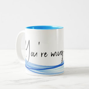 Contemporary Design and  Quote Two-Tone Coffee Mug