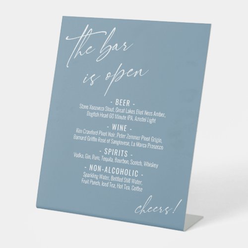 Contemporary Handwriting Dusty Blue Open Bar Menu Pedestal Sign