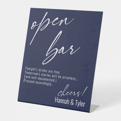 Contemporary Handwriting Funny Navy Blue Open Bar Pedestal Sign
