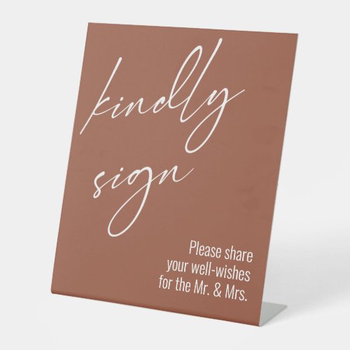 Contemporary Handwriting Kindly Sign Terracotta Pedestal Sign