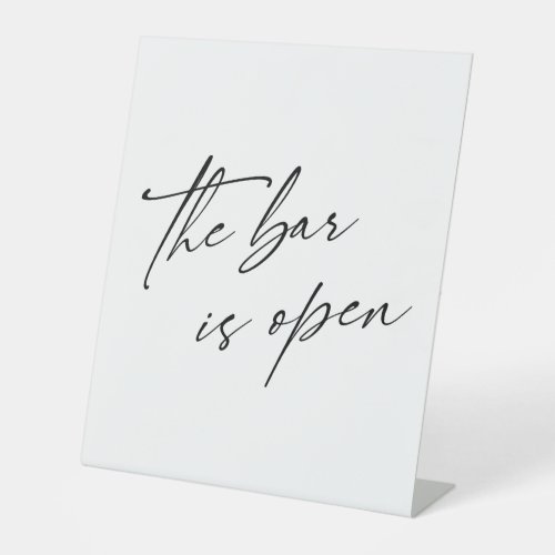 Contemporary Handwriting The Bar is Open Pedestal Sign