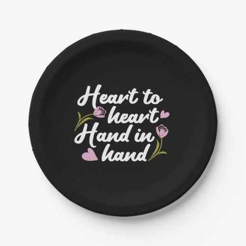 Contemporary Heart to Heart Hand to Hand Quote  Paper Plates