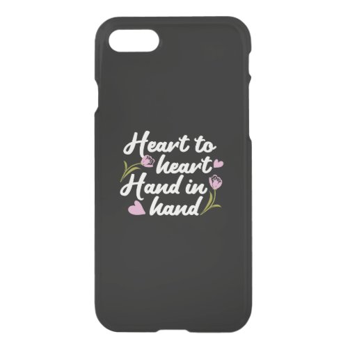 Contemporary Heart to Heart Hand to Hand Quote  iPhone SE87 Case