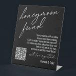 Contemporary Honeymoon Fund QR Code Black Pedestal Sign<br><div class="desc">This collection features an elegant, modern, handwritten font to create key words and phrases. In this piece, the graphic typography overlays read "honeymoon fund" in the large header area and "with love & gratitude" before your names. Use the template fields to update your personal gratitude note and names. Feel free...</div>