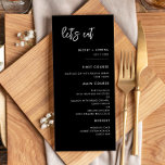 Contemporary modern black Let's eat wedding Menu<br><div class="desc">Let's eat! Wedding or reception party menu. A bold and trendy typography for your wedding stationery,  simple yet elegant with a black and white theme. Fully customizable: you can change the colors of the font and background if needed.</div>