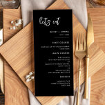 Contemporary modern black Let's eat wedding Menu<br><div class="desc">Let's eat! Wedding or reception party menu. A bold and trendy typography for your wedding stationery,  simple yet elegant with a black and white theme. Fully customizable: you can change the colors of the font and background if needed.</div>