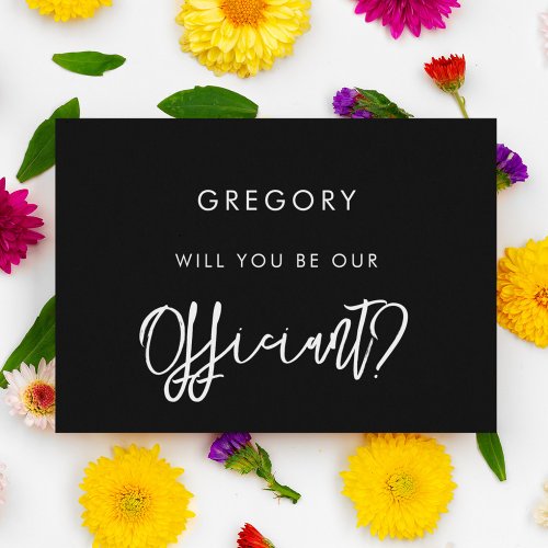 Contemporary modern black Officiant proposal card