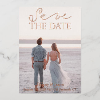 Contemporary Save the Date Rose Gold Real Foil Invitation