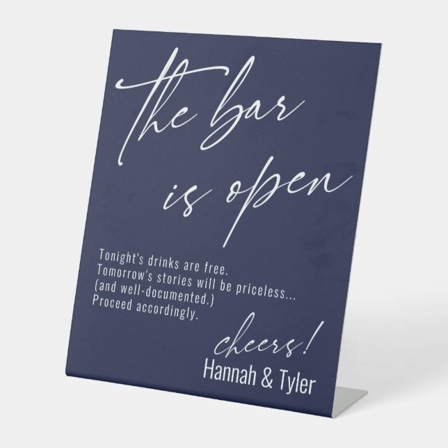 Contemporary Script Navy Blue The Bar is Open Pedestal Sign (Front)