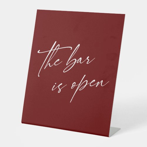 Contemporary, Simple The Bar is Open Burgundy  Pedestal Sign