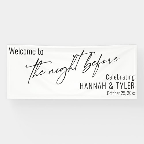 Contemporary Simple Welcome to The Night Before Banner