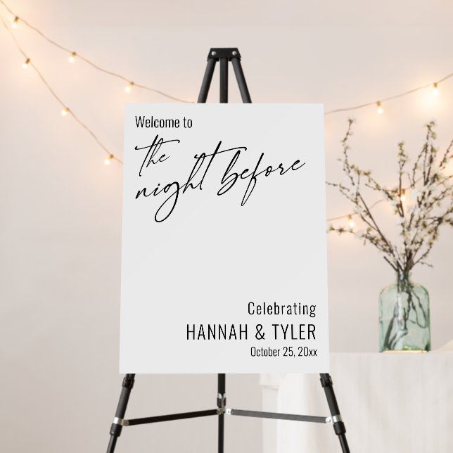 Contemporary, Simple Welcome to The Night Before Foam Board (In Situ (Stand))