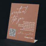 Contemporary Virtual Tip Jar QR Code Terracotta Pedestal Sign<br><div class="desc">This collection features an elegant, modern, handwritten font to create key words and phrases. In this piece, the graphic typography overlays read "virtual tip jar" in the large header area and "with love & gratitude" before your names. Use the template fields to update your personal gratitude note and names. Feel...</div>