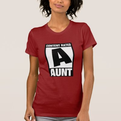 Content Rated Aunt T-Shirt