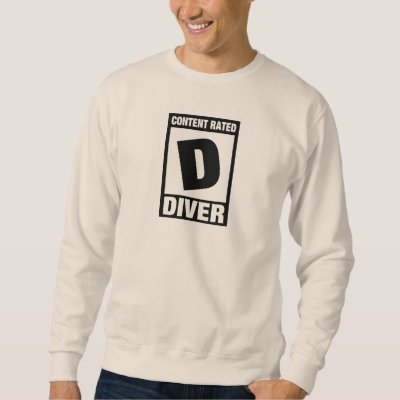 Content Rated D: Diver Sweatshirt