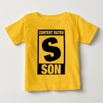 Content Rated Son Baby T-Shirt