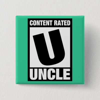 Content Rated Uncle Pinback Button