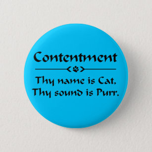 Contentment  phrase for cat lovers button