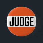Contest Judge Badge Button<br><div class="desc">Halloween orange and black tone design with the text Judge. Easy to read button is perfect for contests and events that require a judge.</div>