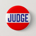 Contest Judge Badge Red White Blue Button