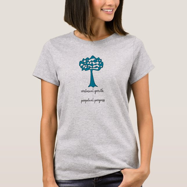"Continual Growth, Perpetual Progress" Tree T-Shirt (Front)