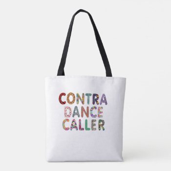 Contra Dance Caller Tote Bag by FuzzyCozy at Zazzle