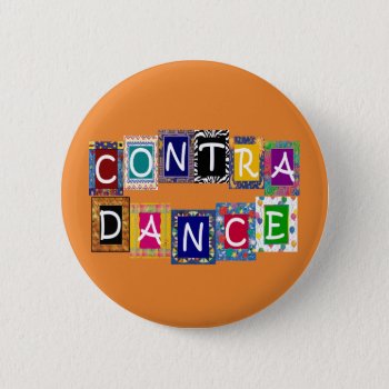 Contra Dance Ii Button by FuzzyCozy at Zazzle