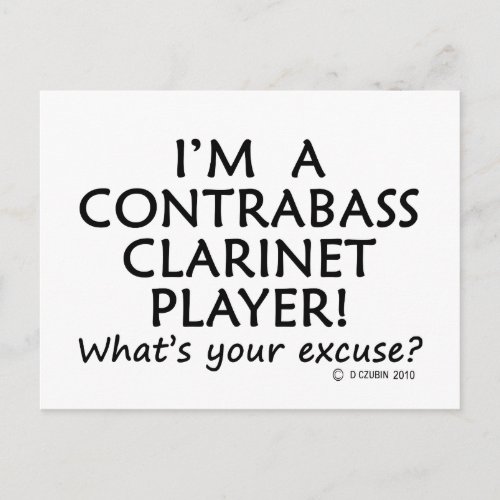 Contrabass Clarinet Player Excuse Postcard