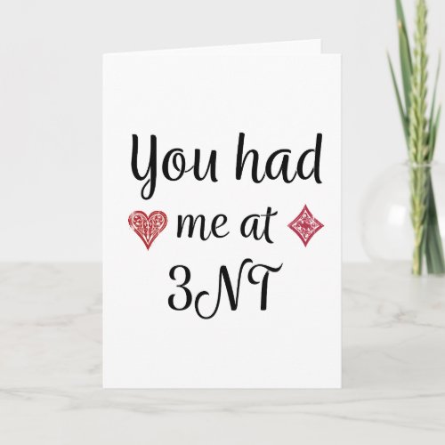 Contract Bridge Lovers _ You Had Me At 3NT Card