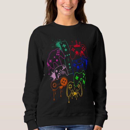 Control all the Things Video Game Controller  8 Sweatshirt