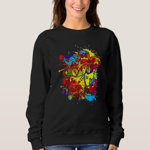 Control All The Things Video Game Controller Paint Sweatshirt