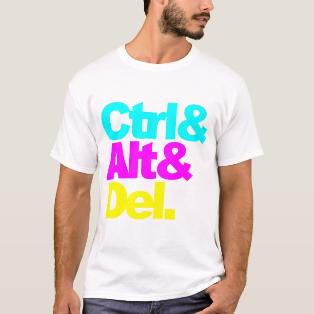 Control Alt Del, geek T-Shirt (Front)