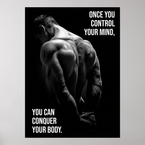 Control Your Mind Conquer Your Body Poster