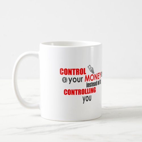 Control your money COFFEE MUG in RED Dave Ramsey