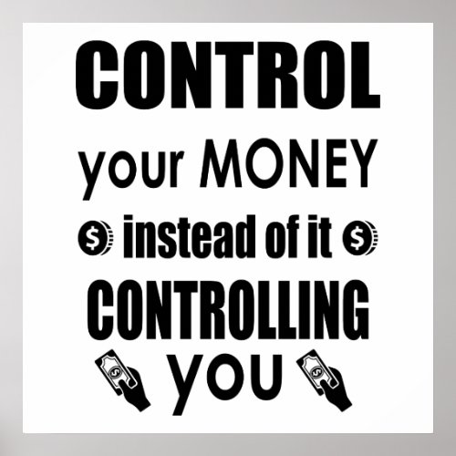 Control your money Dave Ramsey quote Poster