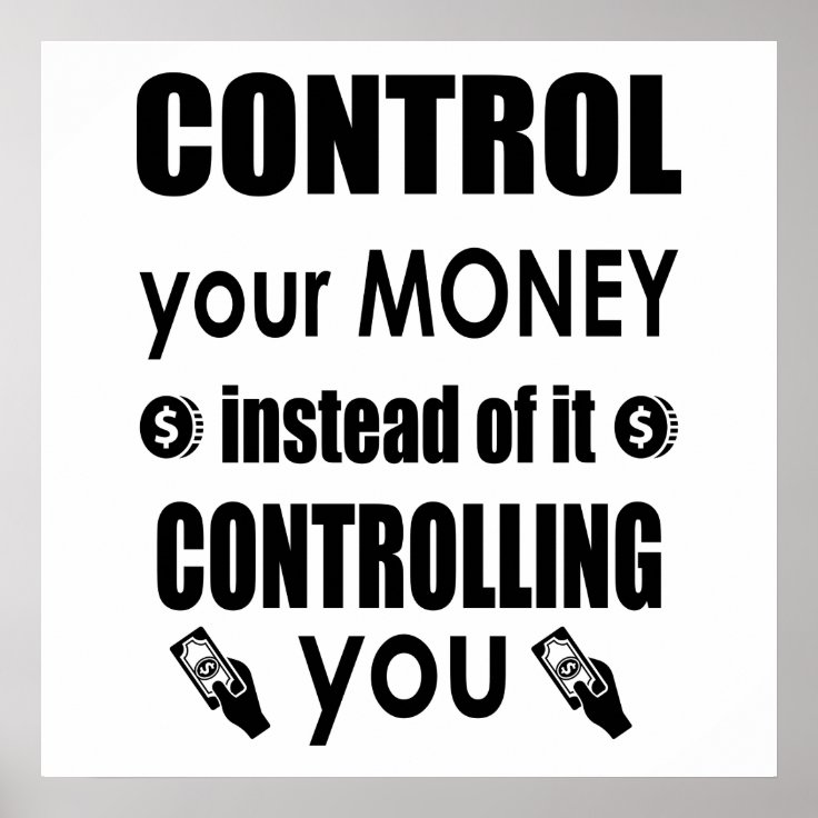 Control your money Dave Ramsey quote Poster | Zazzle