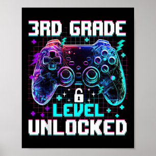 Controller 3rd Grade Level Unlocked First Day Of S Poster