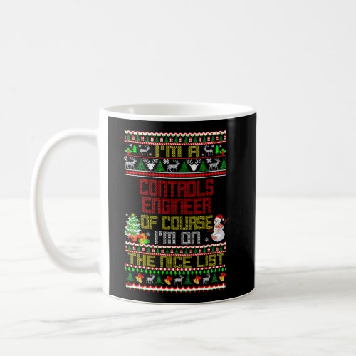 Controls Engineer Nice List Ugly Christmas Coffee Mug