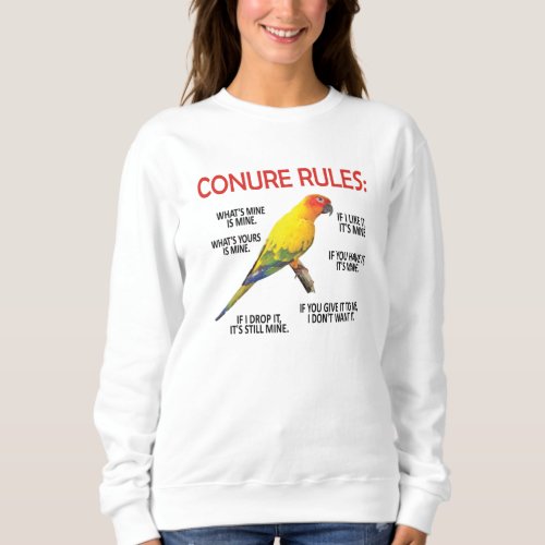 Conure Owner Conure Lover Parrot Bird Sun Conure Sweatshirt