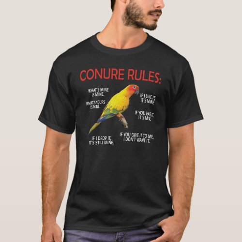 Conure Owner Conure Lover Parrot Bird Sun Conure T_Shirt