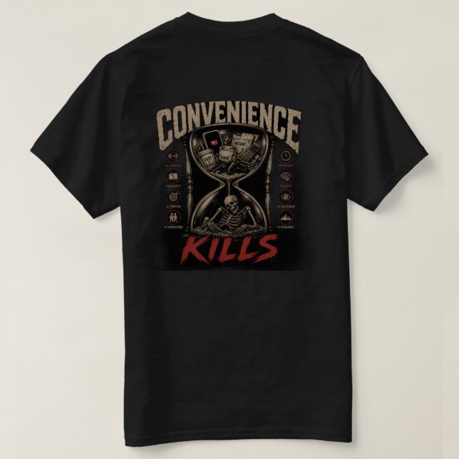 Convenience Kills v2 T shirt  (Design Back)